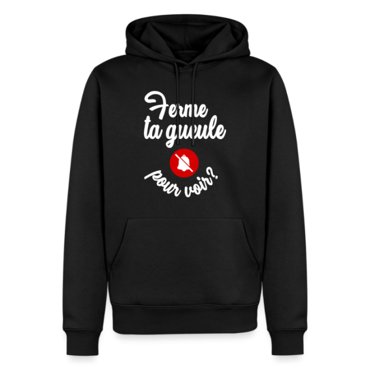 Sweat-shirt à capuche premium homme - Ferme ta gueule pour voir - noir - front