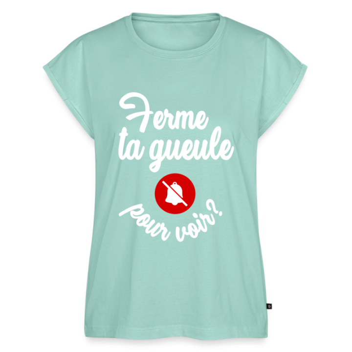 T-shirt à manches retroussées femme - Ferme ta gueule pour voir - menthe  - front