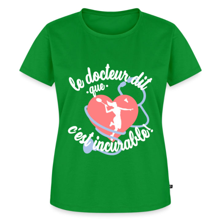 T-shirt premium femme - Le badminton: c'est incurable - vert - front