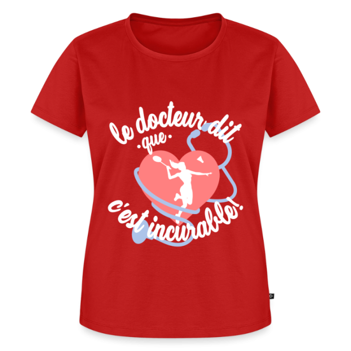 T-shirt premium femme - Le badminton: c'est incurable - rouge - front
