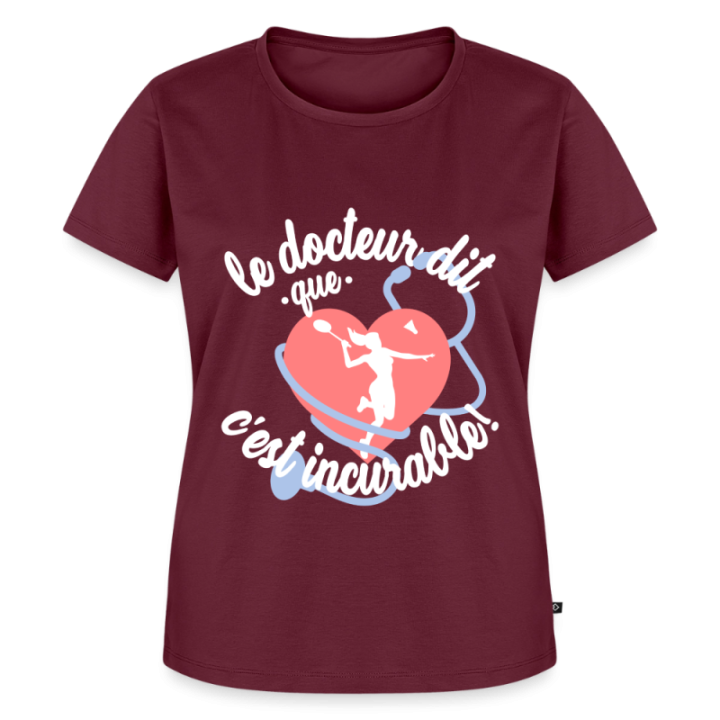 T-shirt premium femme - Le badminton: c'est incurable - bourgogne - front