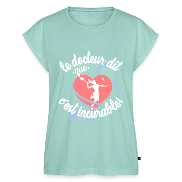 T-shirt à manches retroussées femme - Le badminton: c'est incurable - menthe  - front