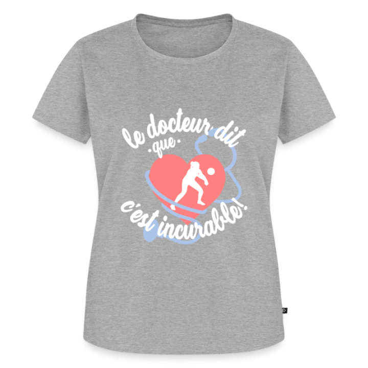 T-shirt premium femme - Le volley: c'est incurable - gris chiné - front