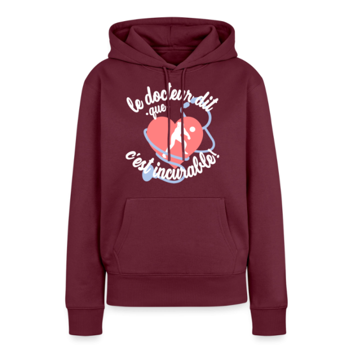 Sweat-shirt à capuche premium femme - Le volley: c'est incurable - bourgogne - front