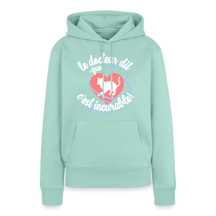 Sweat-shirt à capuche premium femme - Les chats: c'est incurable - menthe  - front
