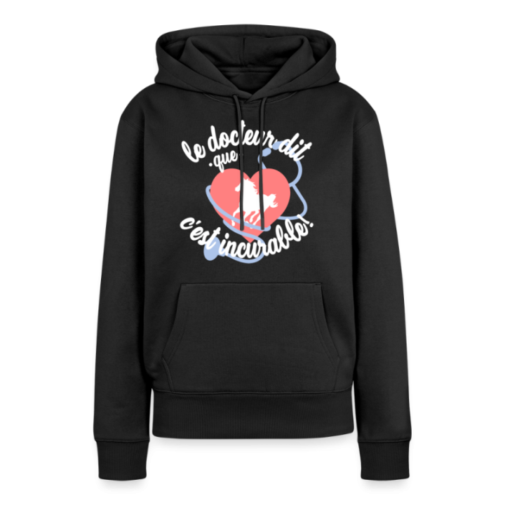 Sweat-shirt à capuche premium femme - Le cheval: c'est incurable - noir - front