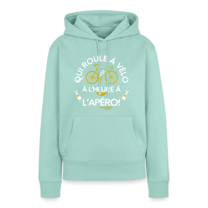Sweat-shirt à capuche premium femme - Qui roule à vélo arrive à l'apéro - menthe  - front