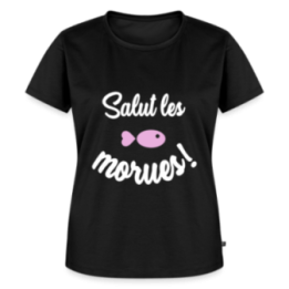 T-shirt premium femme - Salut les morues - noir - front