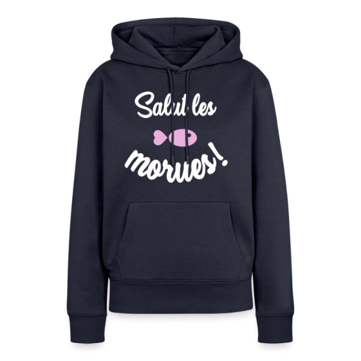 Sweat-shirt à capuche premium femme - Salut les morues - bleu marine - front
