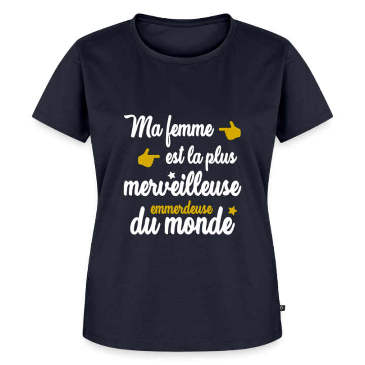 T-shirt premium femme - Ma femme: merveilleuse emmerdeuse - bleu marine - front