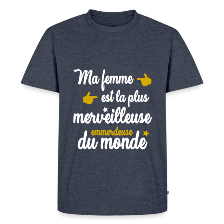 T-shirt premium homme - Ma femme: merveilleuse emmerdeuse - bleu jeans  - front
