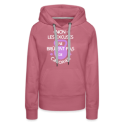 Sweat-shirt à capuche premium femme - Les excuses ne brûlent pas de calories