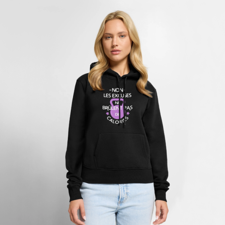 Sweat-shirt à capuche premium femme - Les excuses ne brûlent pas de calories - noir - front