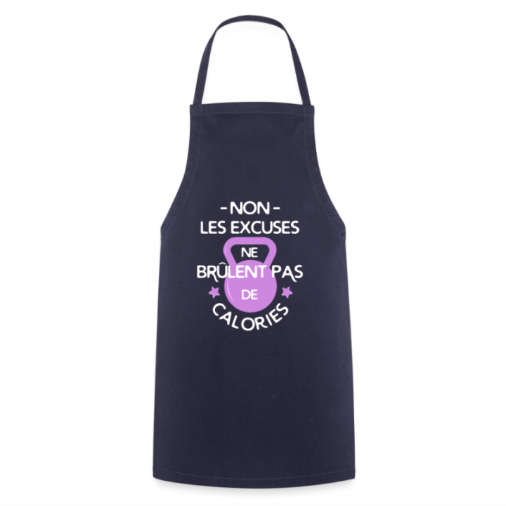 Tablier de cuisine - Les excuses ne brûlent pas de calories - marine - front