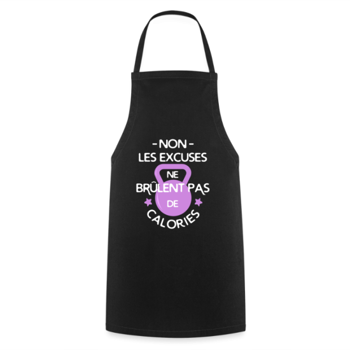 Tablier de cuisine - Les excuses ne brûlent pas de calories - noir - front