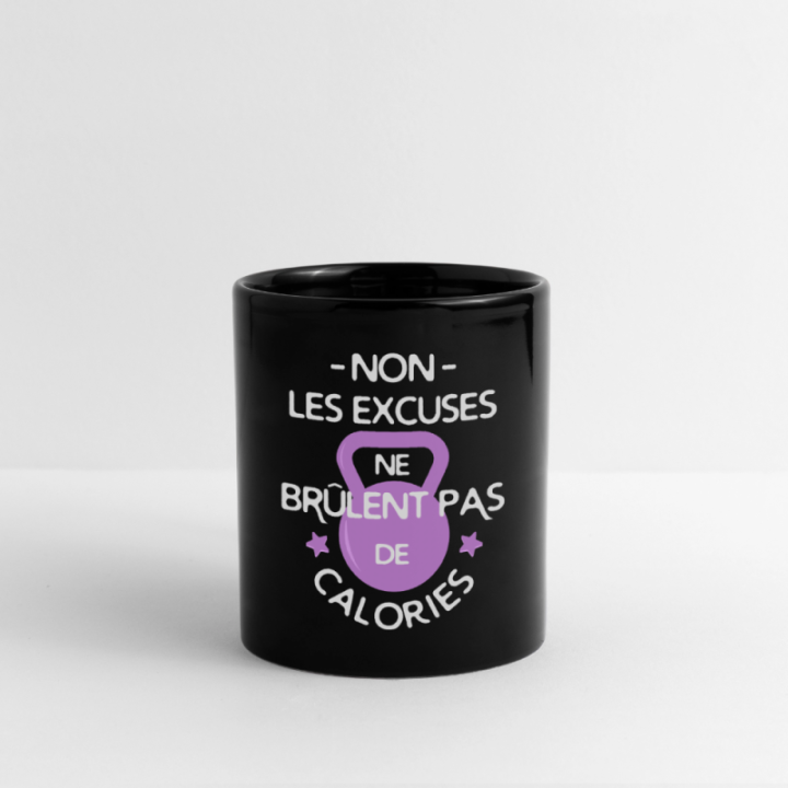 Mug uni - Les excuses ne brûlent pas de calories - noir - front