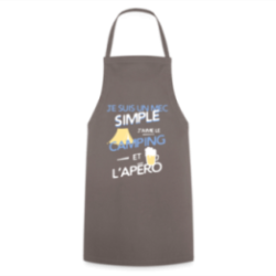 Tablier de cuisine - Un mec simple: Camping et apéro