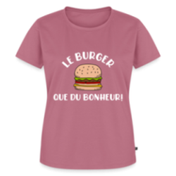 T-shirt premium femme - Burger: Que du bonheur