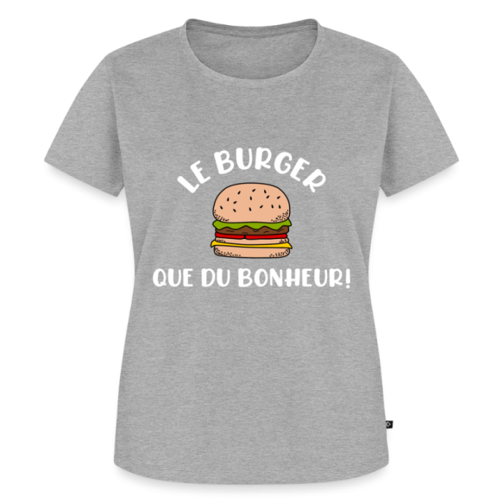 T-shirt premium femme - Burger: Que du bonheur - gris chiné - front