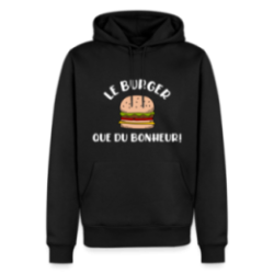 Sweat-shirt à capuche premium homme - Burger: Que du bonheur