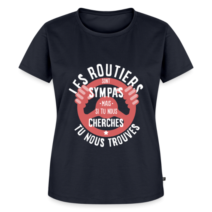 T-shirt premium femme - Les routiers sont sympas mais... - bleu marine - front
