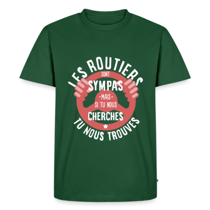T-shirt premium homme - Les routiers sont sympas mais... - vert bouteille - front
