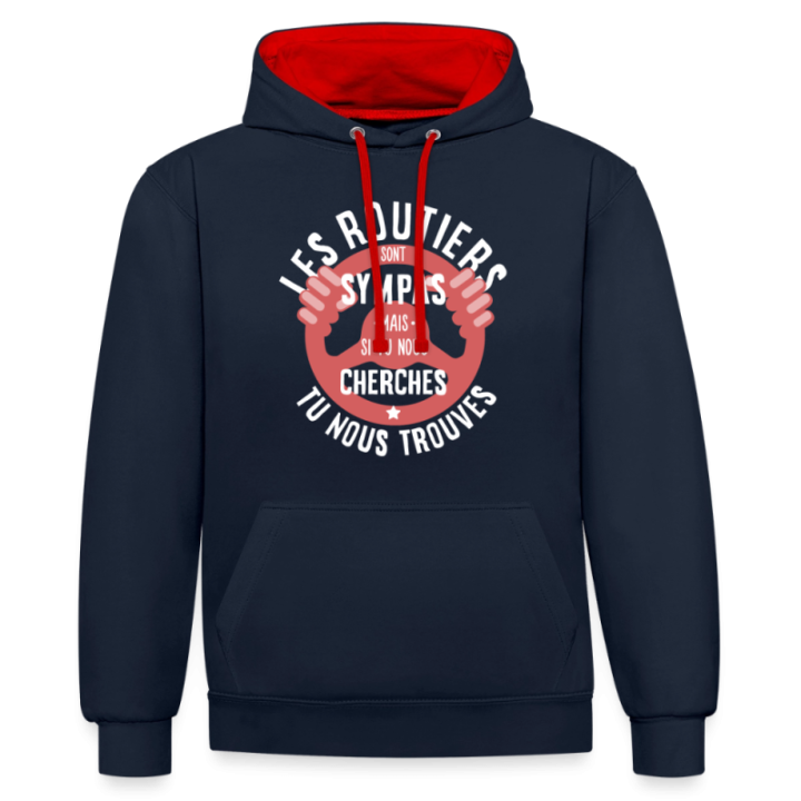 Sweat-shirt à capuche contrasté unisexe - Les routiers sont sympas mais... - bleu marine/rouge - front