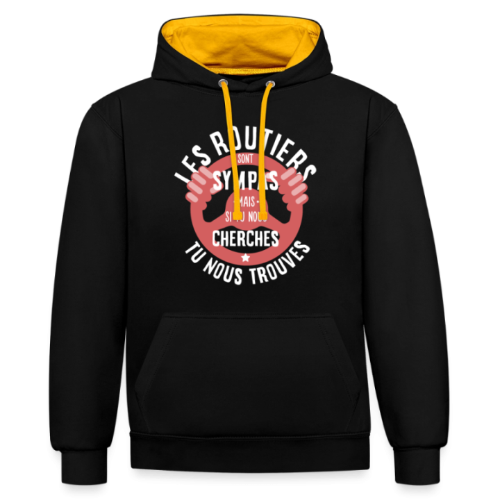 Sweat-shirt à capuche contrasté unisexe - Les routiers sont sympas mais... - noir/or - front