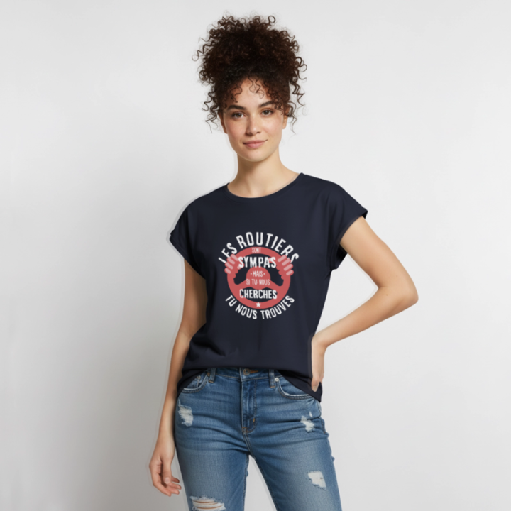 T-shirt à manches retroussées femme - Les routiers sont sympas mais... - bleu marine - front