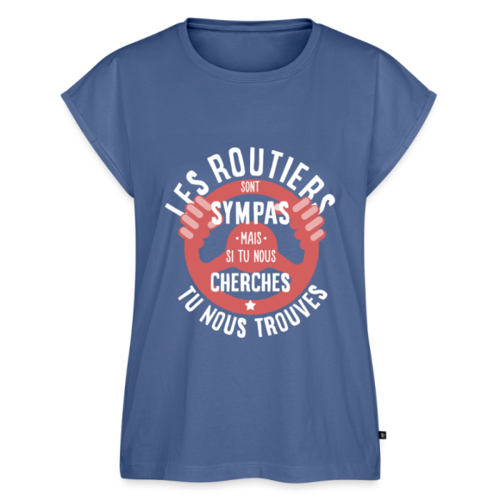 T-shirt à manches retroussées femme - Les routiers sont sympas mais... - bleu pigeon - front