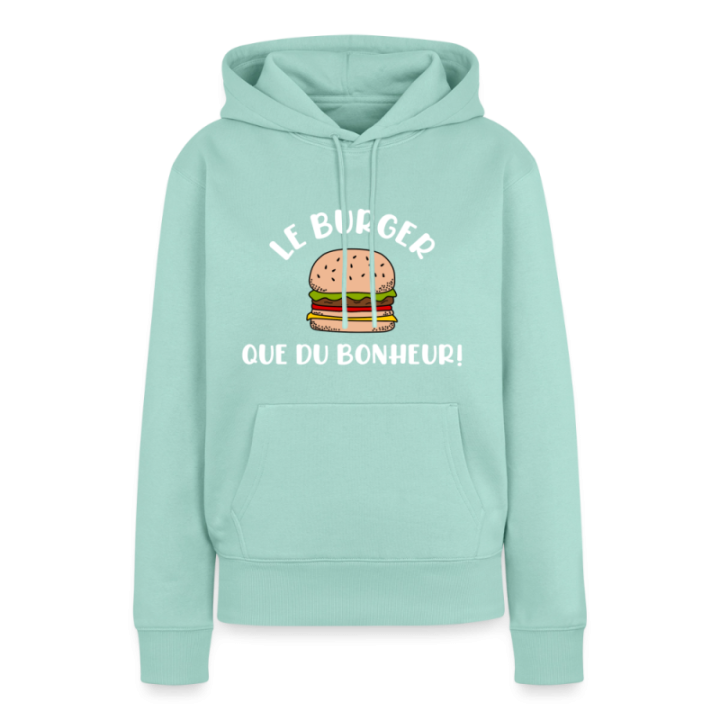 Sweat-shirt à capuche premium femme - Burger: Que du bonheur - menthe  - front