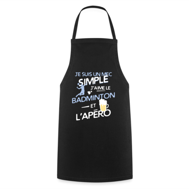 Tablier de cuisine - Un mec simple: Badminton et apéro - noir - front
