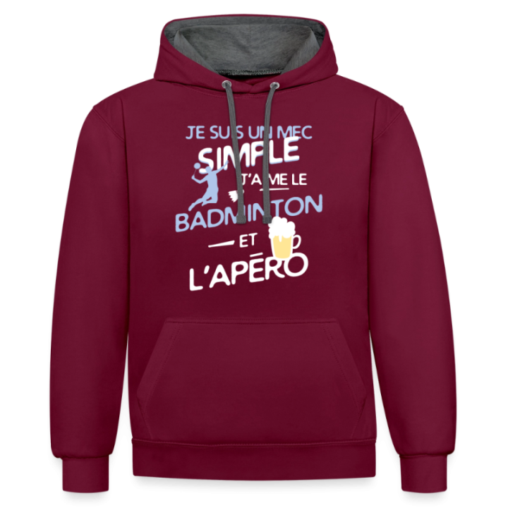 Sweat-shirt à capuche contrasté unisexe - Un mec simple: Badminton et apéro - bordeaux/anthracite - front