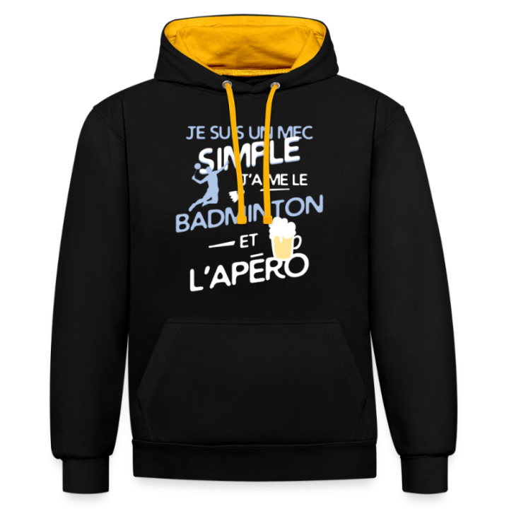 Sweat-shirt à capuche contrasté unisexe - Un mec simple: Badminton et apéro - noir/or - front
