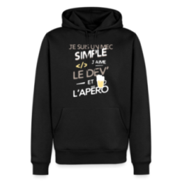 Sweat-shirt à capuche premium homme - Un mec simple: Dev et apéro - noir - front