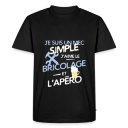 T-shirt premium homme - Un mec simple: Bricolage et apéro - noir - front