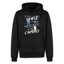 Sweat-shirt à capuche premium homme - Un mec simple: Hockey et apéro