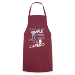 Tablier de cuisine - Un mec simple: Hockey et apéro