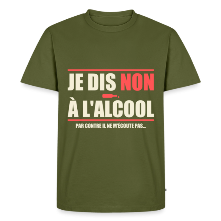 T-shirt premium homme - Je dis non à l'alcool - kaki - front