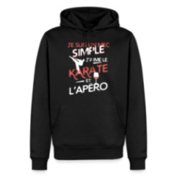 Sweat-shirt à capuche premium homme - Un mec simple: Karaté et apéro