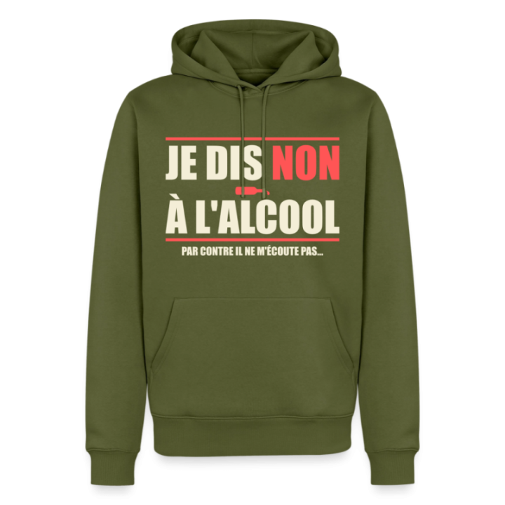 Sweat-shirt à capuche premium homme - Je dis non à l'alcool - kaki - front