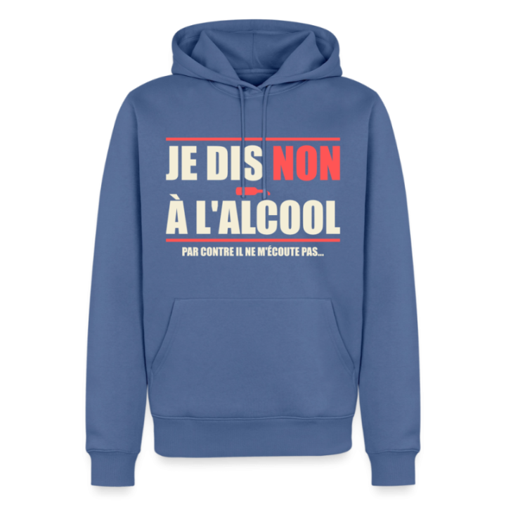 Sweat-shirt à capuche premium homme - Je dis non à l'alcool - bleu pigeon - front