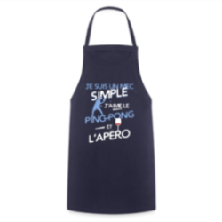 Tablier de cuisine - Un mec simple: Ping-pong et apéro