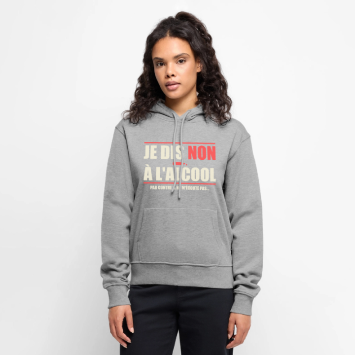 Sweat-shirt à capuche premium femme - Je dis non à l'alcool - gris chiné - front
