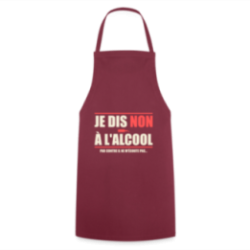 Tablier de cuisine - Je dis non à l'alcool