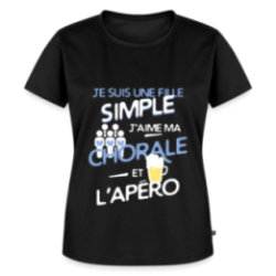 T-shirt premium femme - Une fille simple: Chorale et apéro