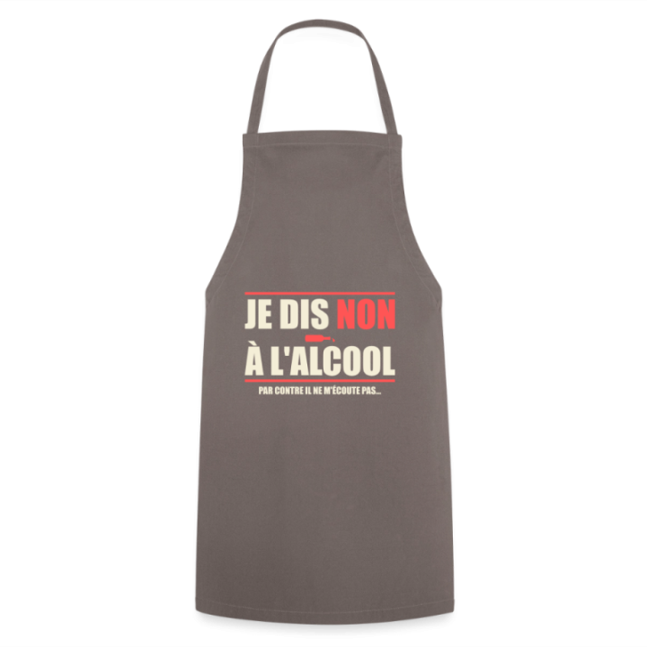 Tablier de cuisine - Je dis non à l'alcool - gris - front
