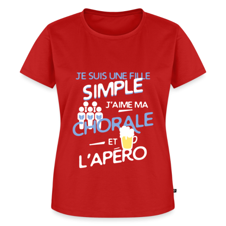 T-shirt premium femme - Une fille simple: Chorale et apéro - rouge - front