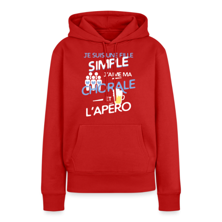 Sweat-shirt à capuche premium femme - Une fille simple: Chorale et apéro - rouge - front