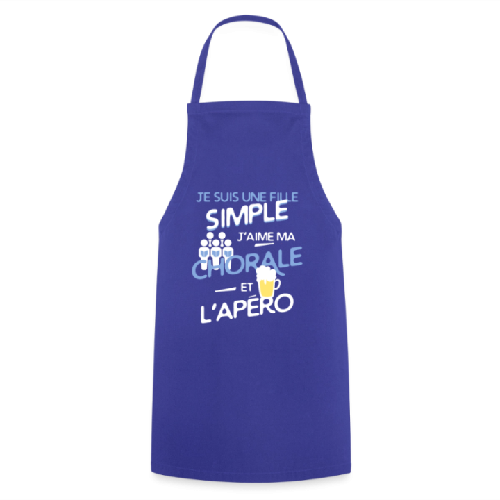 Tablier de cuisine - Une fille simple: Chorale et apéro - bleu royal - front